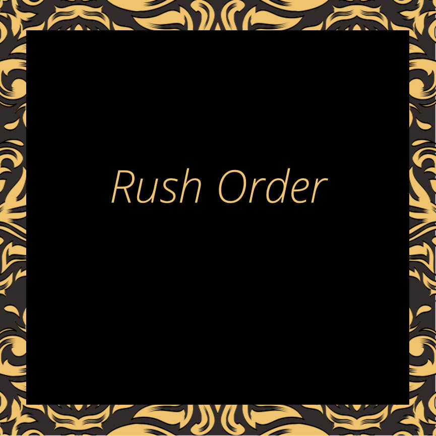 Rush Order